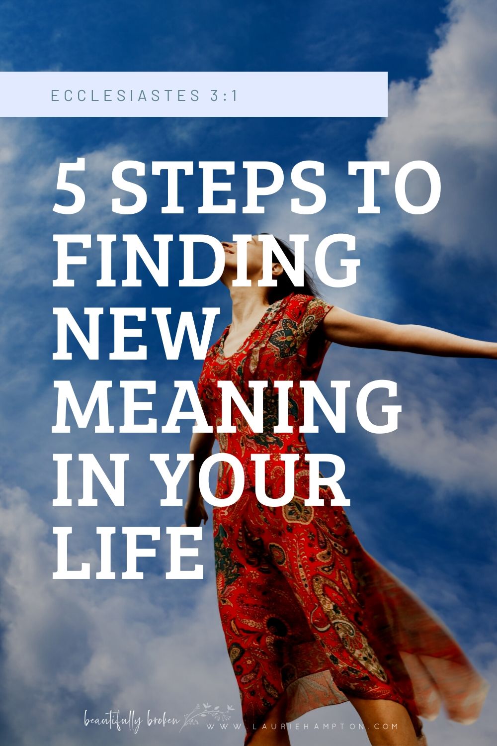 5-steps-to-finding-new-meaning-in-your-life