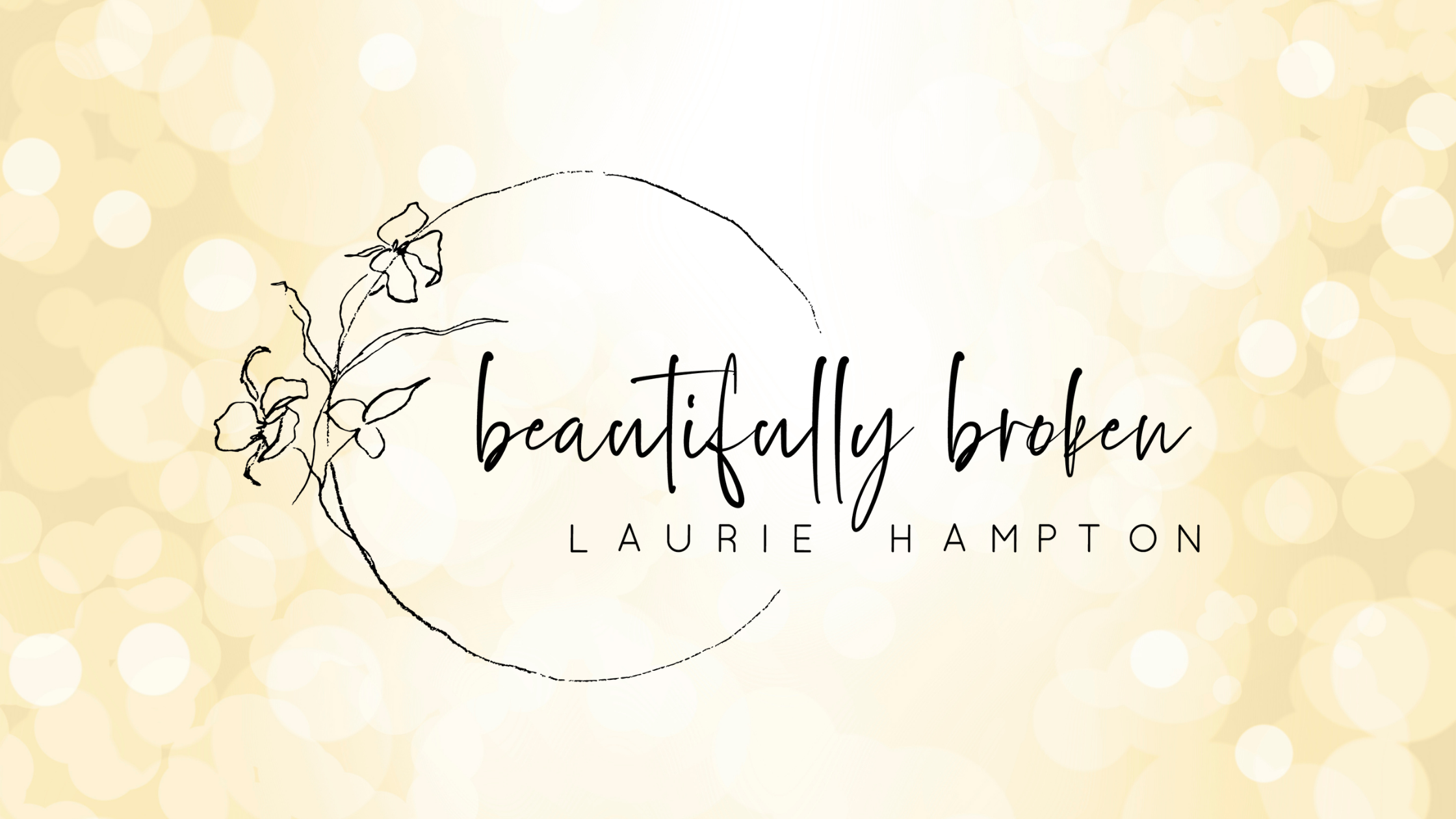 Laurie Hampton - Beautifully Broken logo